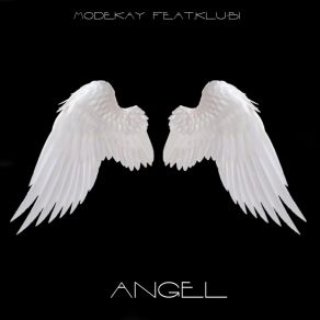 Download track Angel (Remix) ModekayKlubi