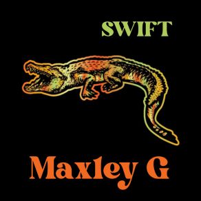 Download track Swift Maxley G