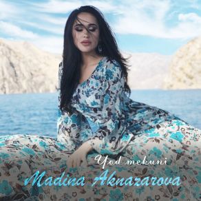 Download track Dilakam Madina Aknazarova