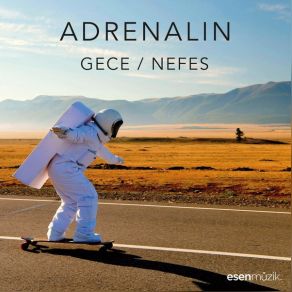 Download track Nefes Adrenalin