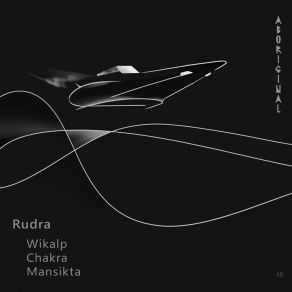 Download track Chakra (Original Mix) Rudra