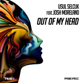 Download track Out Of My Head (Western Disco Remix) (Extended) Usul Selcuk, Josh Moreland