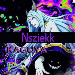 Download track Kaguya Nsziekk