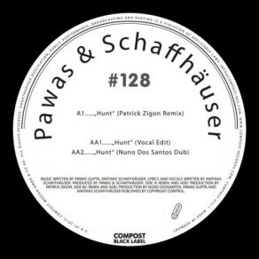 Download track Hunt (Patrick Zigon Remix) Mathias Schaffhäuser, Pawas