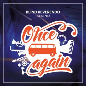 Download track Once Again Blind Reverendo