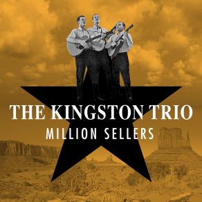 Download track The Tattooed Lady The Kingston Trio