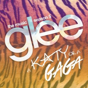 Download track Roar Adam Lambert, Demi Lovato, Glee Cast