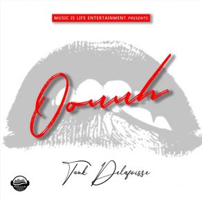 Download track Oouuh Tank Delafoisse