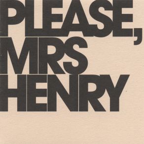 Download track All I Want To Mrs. Henry