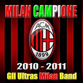 Download track We Are The Champions Gli Ultras Milan Band