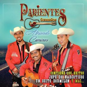 Download track Mi Padre El Campeon Parientes Sierreños