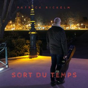 Download track Les Yeux D'argent Rickelm Patrick