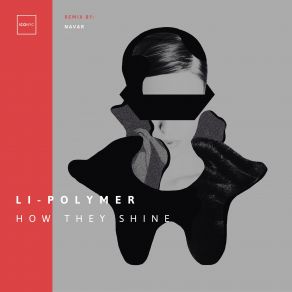 Download track How They Shine (Original Mix) Li - Polymer, Navar