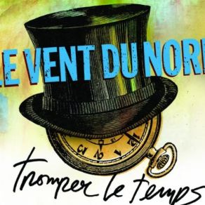 Download track Le Vigneron Le Vent Du Nord