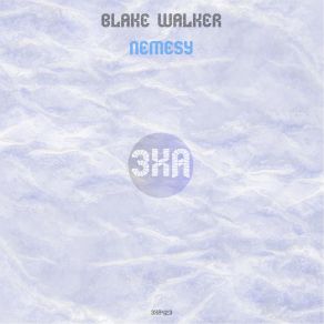 Download track Nemesy Blake Walker MTL