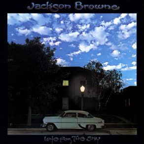 Download track Late For The Sky Jackson Browne