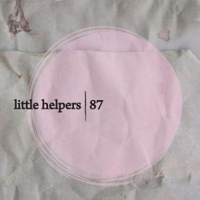 Download track Little Helper 87-3 (Original Mix) Sebastian Olano