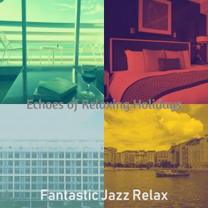 Download track Groovy Anxiety Fantastic Jazz Relax