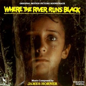 Download track Where The River Runs Black James Horner