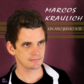 Download track No Te Quiero Más Marcos Kraulich