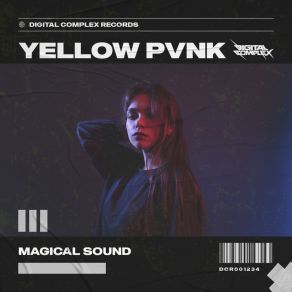 Download track Magical Sound (Radio Edit) Yellow Pvnk