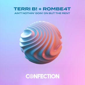 Download track Ain't Nothin' Goin' On But The Rent (Latenight Radio Edit) ROMBE4T