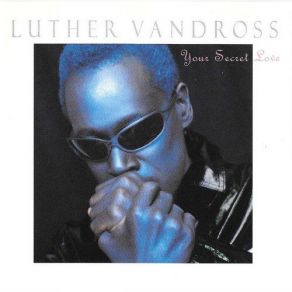 Download track It's Hard For Me To Say Luther Vandross