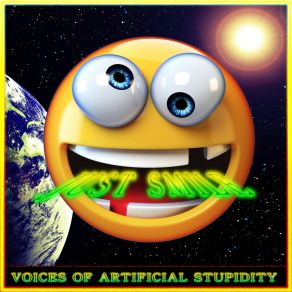 Download track Just Smile (Karaoke Mix) Voices Of Artificial Stupidity
