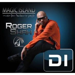 Download track Music For Balearic People Episode 279 Magic Island, Roger Shah