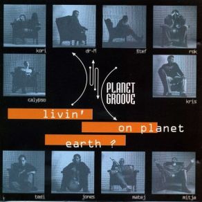 Download track Livin On Planet Earth Groove Planet