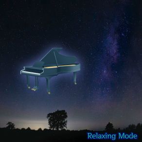 Download track Lullaby Piano Music Good For Great Sleep Relaxing Mode