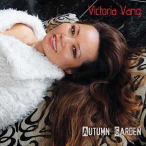 Download track It Never Happened Before Victoria Vang