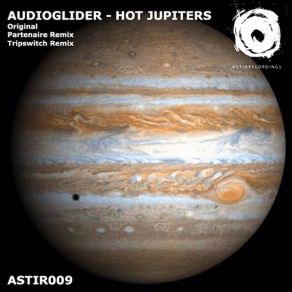 Download track Hot Jupiters (Original Mix) Audioglider