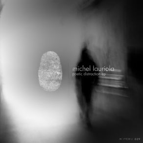 Download track Poetic Distraction (Original Mix) Michel Lauriola