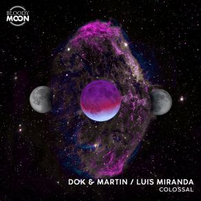 Download track Colossal Luis Miranda