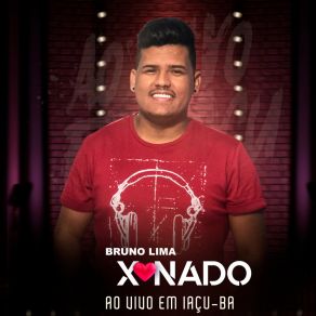 Download track Coração Cachorro (Ao Vivo) Bruno Lima Xonado