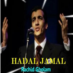 Download track Mowal Madihi Rachid Gholam