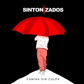 Download track Camina Sin Culpa Sintonizados