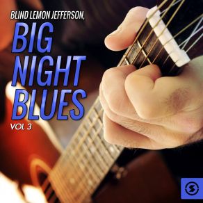 Download track Piney Woods Money Mama Blind Lemon Jefferson