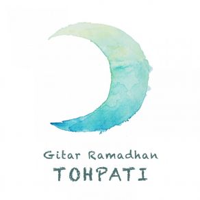 Download track Al I'Tiraf Tohpati