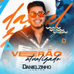 Download track Te Esqueci Valendo Danielzinho Junior