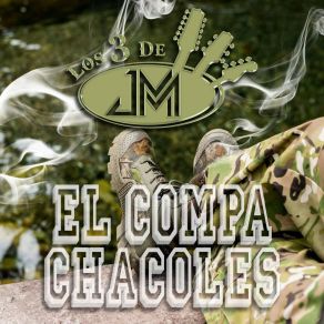 Download track El Compa Chacoles (Con Banda Sinaloense) Los 3 De JMBanda Sinaloense