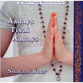 Download track Aadays Tisai Aadays Snatam Kaur