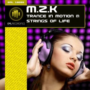 Download track Trance In Motion M. Z. K