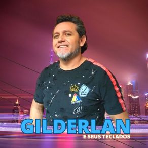 Download track Sem Nada Pra Depois (Ao Vivo) Gilderlan E Seus Teclados