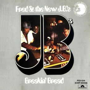 Download track Breakin' Bread The J. B. 'S