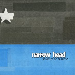 Download track Moments Of Clarity Narrow Head