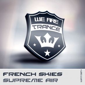 Download track Supreme Air (Original Mix) French Skies