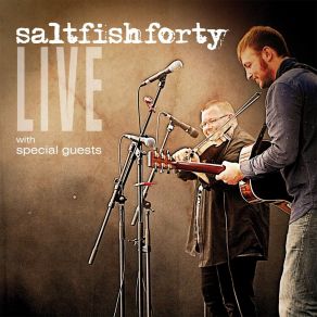 Download track Milk Cow (Live) Saltfishforty