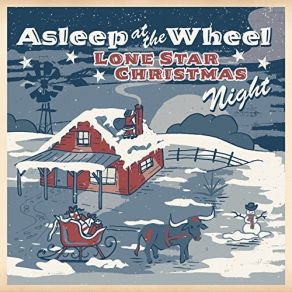 Download track What Child Is This? Asleep At The Wheel